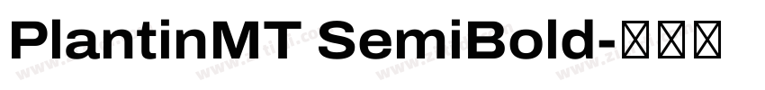 PlantinMT SemiBold字体转换